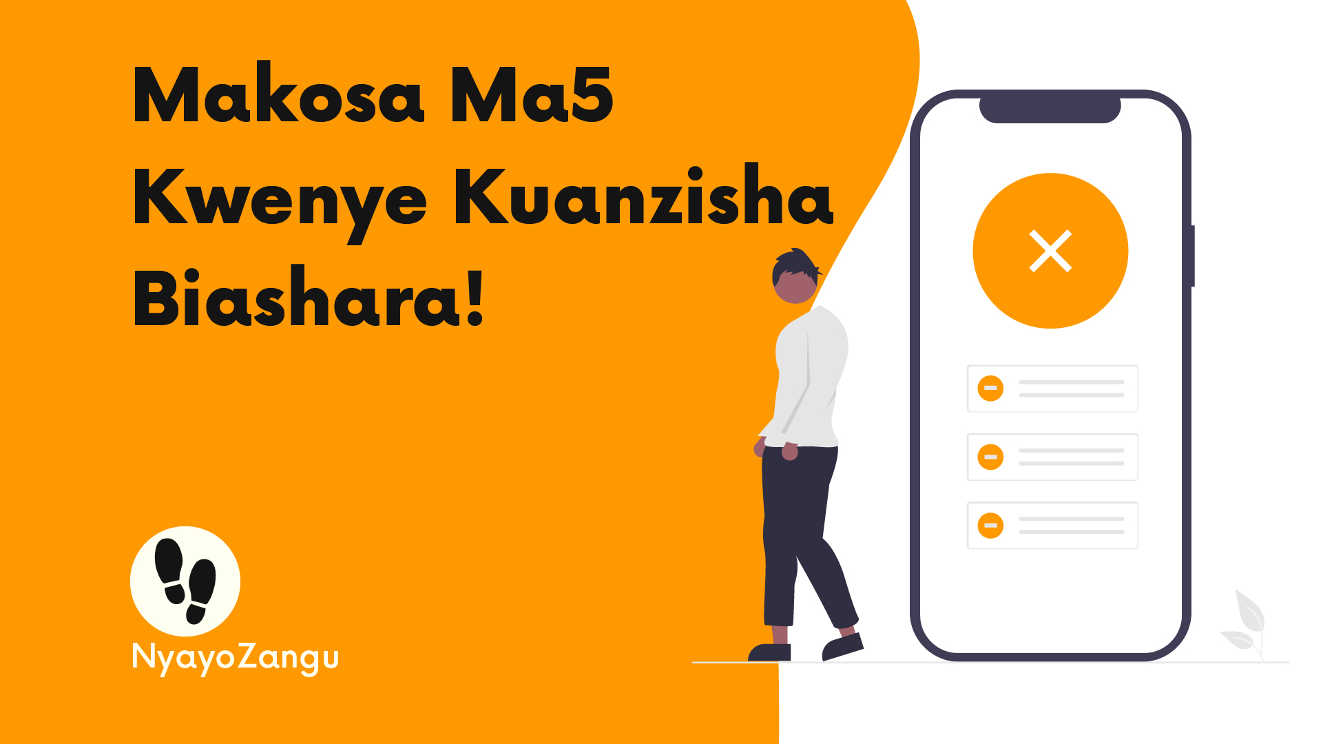 You are currently viewing Makosa Ma5 Kwenye Kuanzisha Biashara